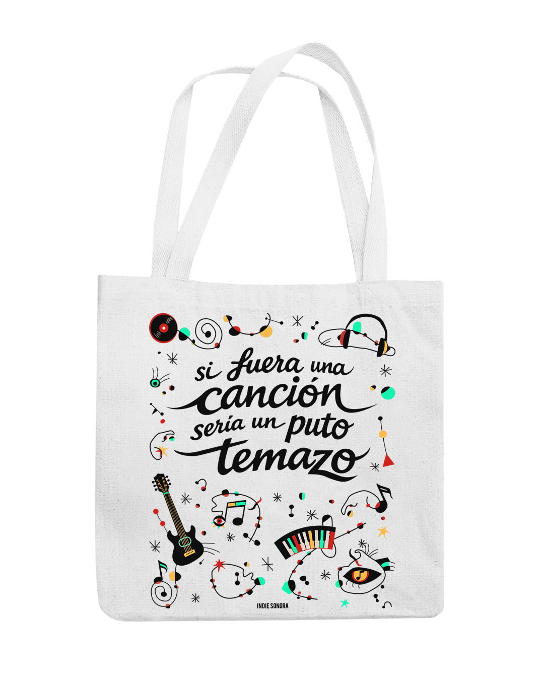 Tote bag Si fuera una canción sería un puto Temazo