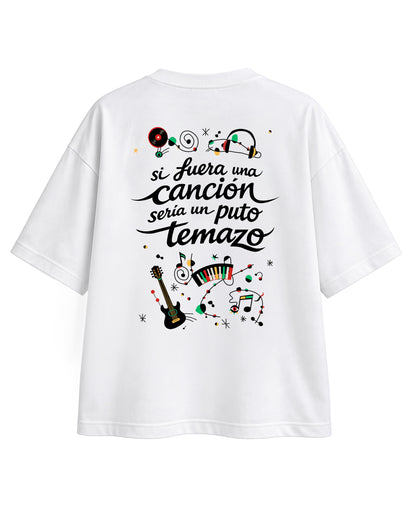 CAMISETA OVERSIZE CHICA TEMAZO