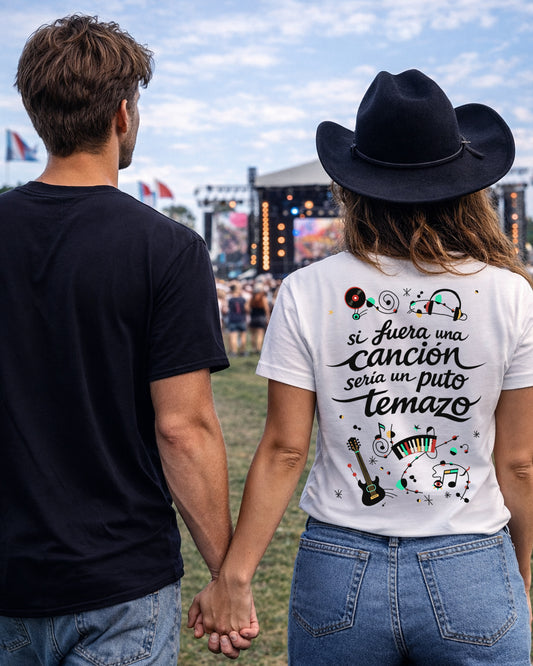 Camiseta chica Si fuera una canción sería un puto Temazo