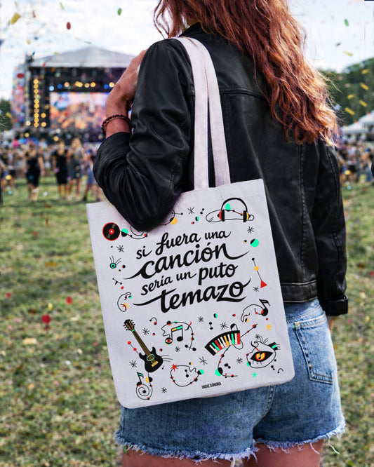 Tote bag Si fuera una canción sería un puto Temazo