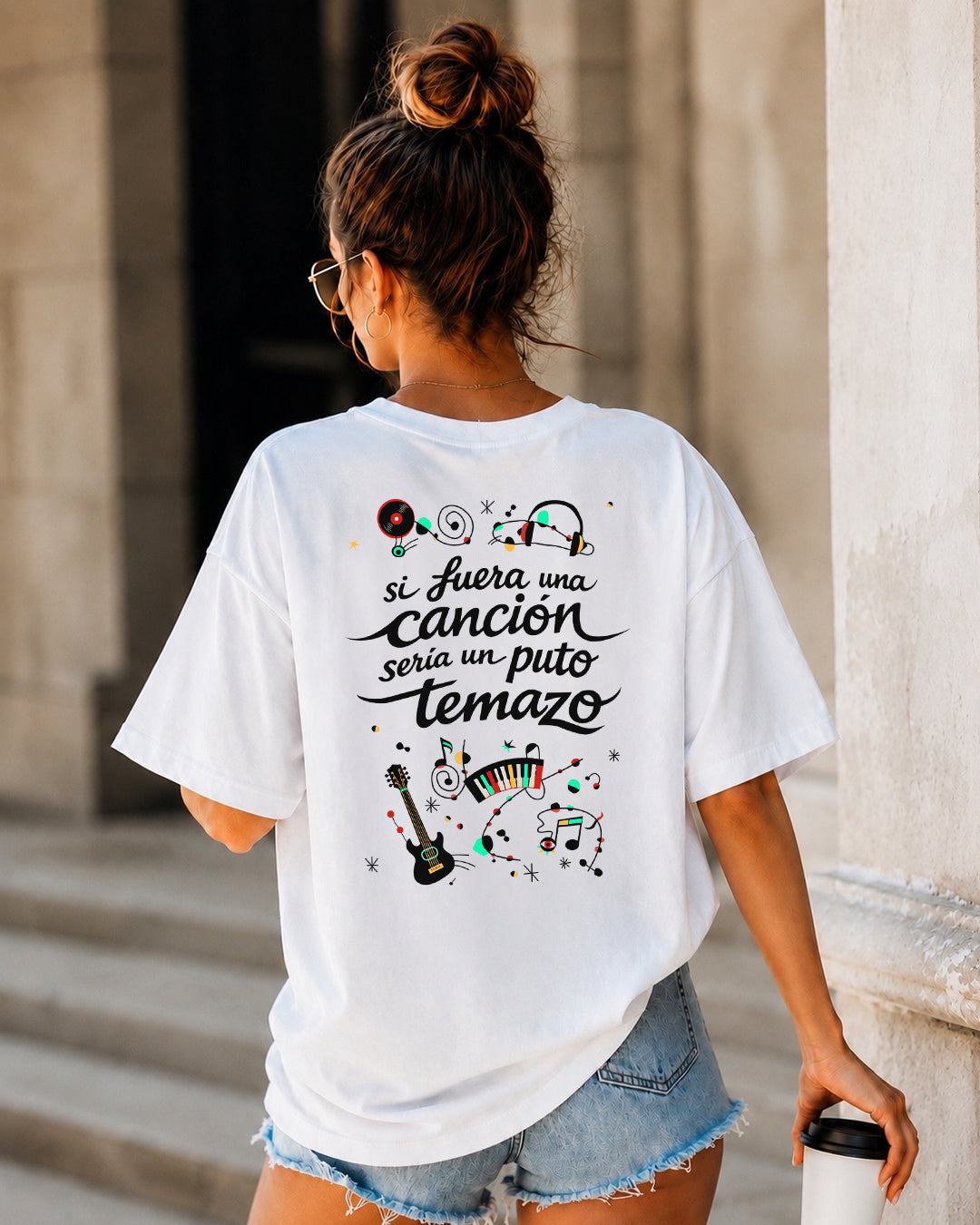 Camiseta Oversize chica Si fuera una canción sería un puto temazo